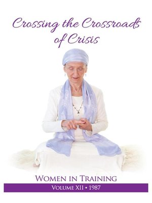 cover image of Crossing the Crossroads of Crisis